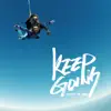 Keep Going album lyrics, reviews, download