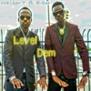 Level Dem (feat. E-Dee) - Single