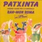 El Patxinta - Rah-Mon Roma lyrics