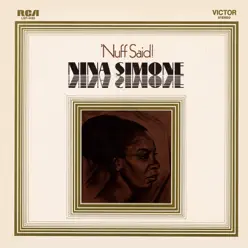 'Nuff Said - Nina Simone
