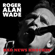 I Lived the Life - Roger Alan Wade