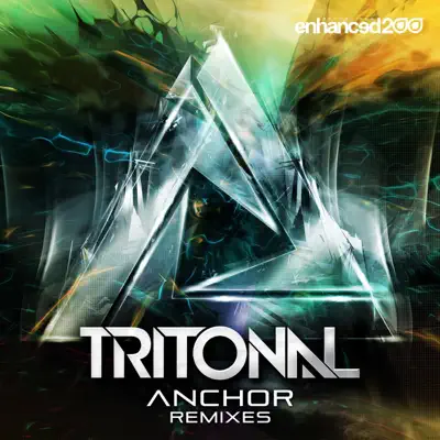 Anchor (Remixes) - EP - Tritonal