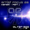 Stream & download Artist Focus 26 - Pt. 1