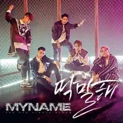 Myname 4th Single Album - EP by MYNAME album reviews, ratings, credits