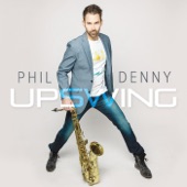 Phil Denny - Shaken Not Stirred