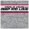 Stream & download Deep and Love - Single