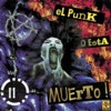 El Punk No Está Muerto, Vol. 2, 2014