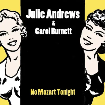 No Mozart Tonight (Remastered) - Carol Burnett