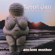 Ancient Mother - Robert Gass