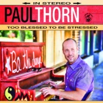 Paul Thorn - Everything's Gonna Be Alright