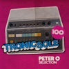 Tronicsole 100: Peter O Selection, 2014