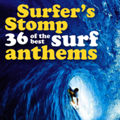 Surfer's Stomp - 36 of the Best Surf Anthems (Remastered) - Various Artists