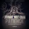 Patience (feat. Jrock & South) - Single album lyrics, reviews, download