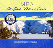 Idaho IMEA 2015 All-State Mixed Choir - EP - All-State Mixed Choir & Geoffrey Boers