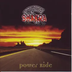 Power Ride by Shakra album reviews, ratings, credits