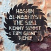 Al-Naafiysh (The Soul) [Kenny Summit & Tom Gianelli Remix] - Single artwork