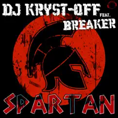 Spartan (Extended Mix) [feat. Breaker] Song Lyrics