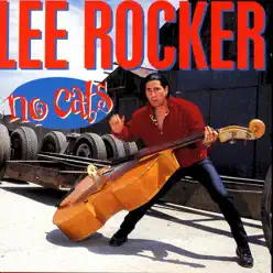 No Cats - Lee Rocker No Cats - Lee Rocker