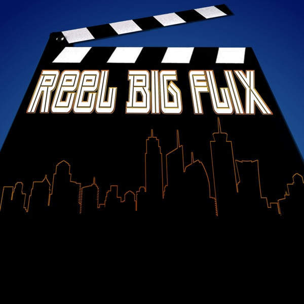 Reel Big Flix cover