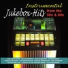Instrumental Jukebox Hits of the 50's & 60's