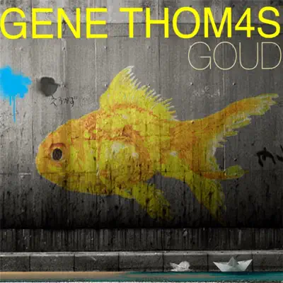 Goud - Single - Gene Thomas