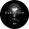 Dubaptism - D#1.2 [Havantepe Remix]