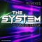 The System (Selecta & Sanny Remix) - DJ MNS & E-Maxx lyrics