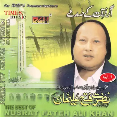 The Best of Nusrat Fateh Ali Khan, Vol. 2 - Nusrat Fateh Ali Khan The Best of Nusrat Fateh Ali Khan, Vol. 2 - Nusrat Fateh Ali Khan