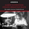 Albert Schweitzer Complete American Columbia Records