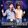 Teodoro & Sampaio (Ao Vivo), 2011