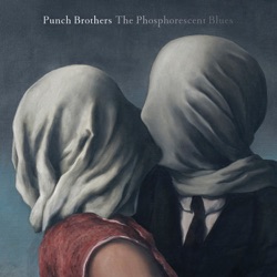 Punch Brothers - Boll Weevil