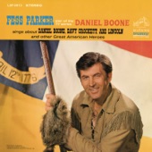 Fess Parker Star of the TV Series, "Daniel Boone" Sings About Daniel Boone, Davy Crockett, Abe Lincoln artwork