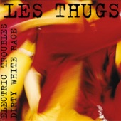 Les Thugs - Bulgarian Blues