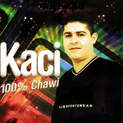100% Chawi - Kaci