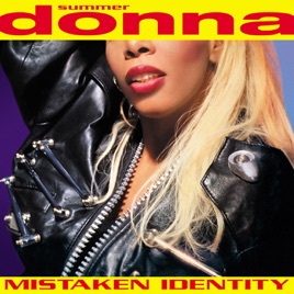 Download ‎Mistaken Identity by Donna Summer on Apple Music