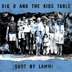 Shot by Lammi - Big D and The Kids Table