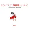 Royalty Free Music: Latin album lyrics, reviews, download