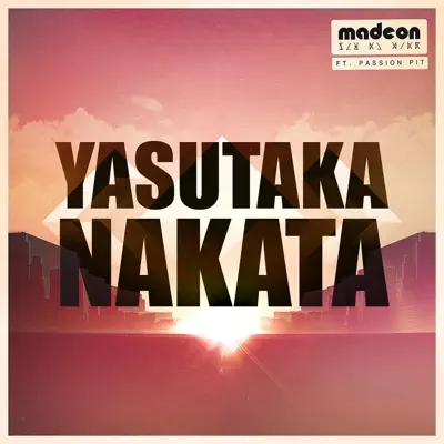 Pay No Mind (feat. Passion Pit) [Yasutaka Nakata "CAPSULE" Remix] - Single - Madeon