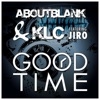 Good Time (Remixes) [feat. Jiro] - EP