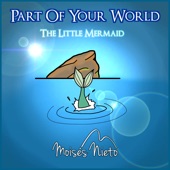 Part of Your World (from "the Little Mermaid") - EP artwork
