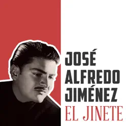 El Jinete - Single - José Alfredo Jiménez