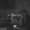Flowers - Single, 2015