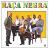 Raça Negra, Vol. 7 album lyrics, reviews, download