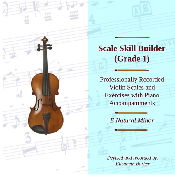 Scale Skill Builder Grade 1 E Natural Minor By Elizabeth Barker On Apple Music