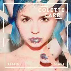 Static.Start. - EP - Colette Carr