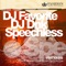 Speechless - DJ Favorite & DJ DNK lyrics