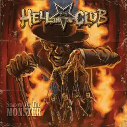 Shadow of the Monster - Hell In The Club