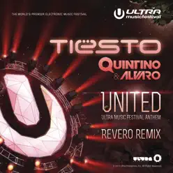 United (Ultra Music Festival Anthem) [Revero Remix] - Single - Tiësto