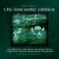 The Lonesome Fiddler by Éilís Crean, John Doyle & Kenny Malone on Apple Music