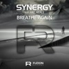 Synergy - Breathe Again (Radio Edit) [feat. Ant Neale]
